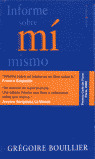 INFORME SOBRE MI MISMO