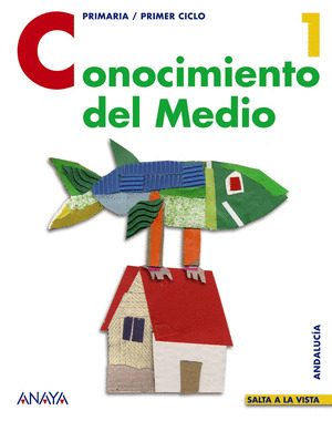 CONOCIMIENTO DEL MEDIO 1º PRIMARIA SALTA A VISTA