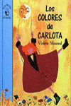 FL44. LOS COLORES DE CARLOTA
