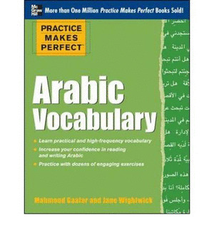 PRACTICE MAKES PERFECT ARABIC VOCABULARY: WITH 145 EXERCISES