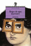 MUJER DE OJOS MARRONES