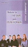 METODO DE ESPAÑOL PARA EXTRANJEROS:NIVEL ELEMENTAL