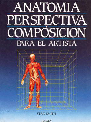 ANATOMIA PERSPECTIVA COMPOSICION