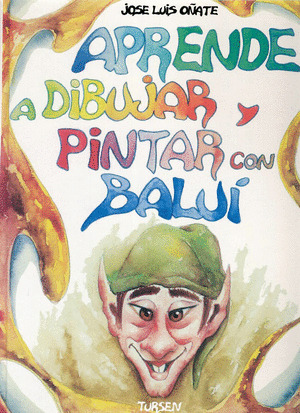 APRENDE DIBUJAR Y PINTAR CON BALUI