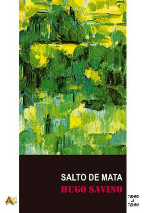 30.SALTO DE MATA.(TIEMPO AL TIEMPO)