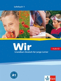 WIR 1. LEHRBUCH. (ALUMNO+CD).GRUNDKURS DEUTSCH FUR JUNGE LERNER