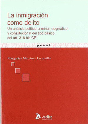 INMIGRACION COMO DELITO, LA