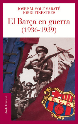 EL BARÇA EN GUERRA