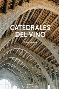 CATEDRALES DEL VINO