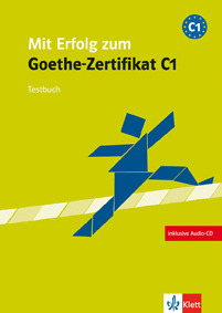 (C1).MIT ERFOLG ZUM GOETHE-ZERTIFIKAT (TEST CUADER