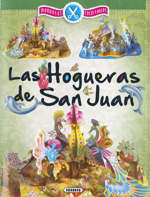 LAS HOGUERAS DE SAN JUAN