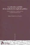 SELECCION Y PERDIDA DE LA CONDICION DE EMPLEADO PUBLICO, LA