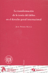 TRANSFORMACION Tª DELITO DCHO.PENAL.INT.