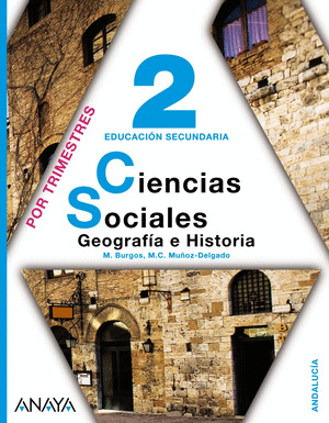 GEOGRAFÍA E HISTORIA 2. ALUMNADO. ON LINE. ANDALUCÍA. ESO