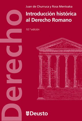 INTRODUCCIÓN HISTORICA AL DERECHO ROMANO