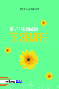 DE VEZ EN CUANDO TE SIEMPRE