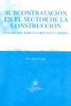 SUBCONTRATACIÓN EN EL SECTOR DE LA CONSTRUCCIÓN