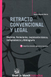 RETRACTO CONVENCIONAL Y LEGAL. DOCTRINA FORMULARIOS LEGISLACION BASICA JURISPURDEN