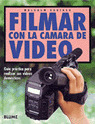 FILMAR CON CAMARA DE VIDEO
