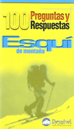 ESQUI DE MONTAOA. 100 PREGUNTAS Y RESPUESTAS