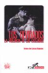 LOS OLVIDADOS LA VIOLENCIA DE LOS EXCLUIDOS
