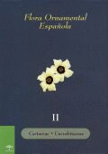 FLORA ORNAMENTAL ESPAÑOLA TOMO II