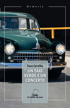 TAXI VERDE E UN CONCERTO, UN (MEMORIA)