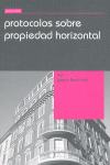PROTOCOLOS SOBRE PROPIEDAD HORIZONTAL