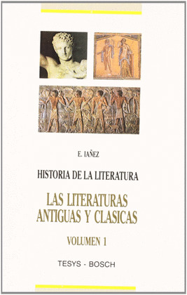 HISTORIA DE LA LITERATURA UNIVERSAL T-1