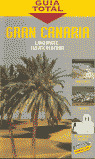 GUIA TOTAL GRAN CANARIA/LANZAROTE/FUERTEVENTURA