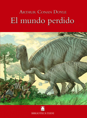 BIBLIOTECA TEIDE 033 - EL MUNDO PERDIDO -A. C. DOYLE-