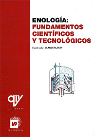 ENOLOGIA FUNDAMENTOS CIENTIFICOS Y TECNOLOGICOS