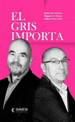 GRIS IMPORTA, EL