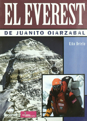 EVEREST DE JUANITO OIARZABAL, EL