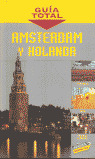 GUIA TOTAL AMSTERDAM/HOLANDA