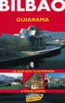 GUIARAMA BILBAO