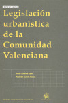 LEGISLACION URBANISTICA DE LA COMUNIDAD VALENCIANA