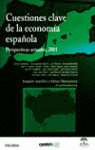 CUESTIONES CLAVE DE LA ECONOMÍA ESPAÑOLA