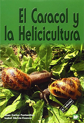 CARACOL Y LA HELICICULTURA, EL