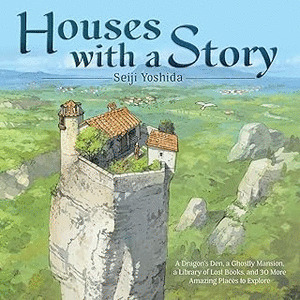 HOUSES WITH A STORY