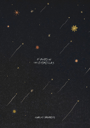 EL RUIDO DE LAS ESTRELLAS