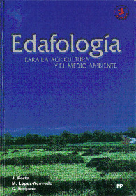 EDAFOLOGIA PARA LA AGRICULTURA Y EL MEDIO AMBIENTE