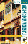 GUIA VIVA FLORENCIA/VENECIA/ROMA