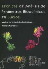 TECNICAS ANALISIS PARAMETROS BIOQUIMICOS EN SUELOS