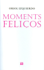 MOMENTS FELIÇOS
