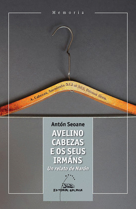 AVELINO CABEZAS E OS SEUS IRMÁNS. UN RELATO DE NARÓN