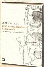 SEDUCTORS, IL.LUSTRATS I VISIONARIS