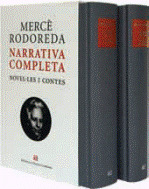 NARRATIVA COMPLETA RODOREDA 2 VOLS.