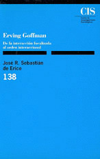 CIS,138. ERVING GOFFMAN. DE LA INTERACION