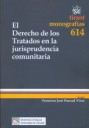 EL DERECHO DE LOS TRATADOS EN LA JUSTICIA
